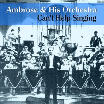 Ambrose & His Orchestra Kiss Me