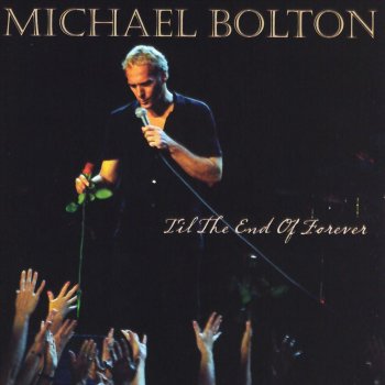 Michael Bolton The Courage in Your Eyes