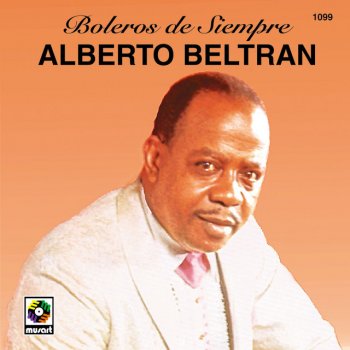 Alberto Beltrán Amor Perdido
