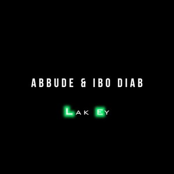 Abbude feat. Ibo Diab Lak Ey