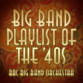 The BBC Big Band Orchestra What Is This Thing Called Love - Rerecorded