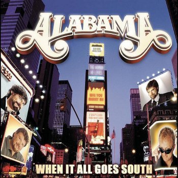 Alabama When It All Goes South - Extended Version