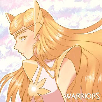Lollia feat. Chris Thurman Warriors - She-Ra and the Princesses of Power