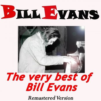 Bill Evans I Git It Bad and That Ain't Good