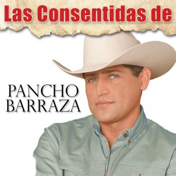 Pancho Barraza Y Las Mariposas