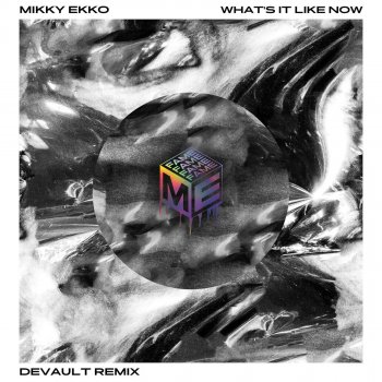 Mikky Ekko What's It Like Now (Devault Remix)