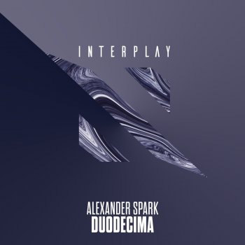 Alexander Spark Duodecima (Extended Mix)