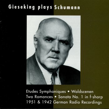 Walter Gieseking Waldscenen, Op. 82: No. III. Einsame Blumen (Solitary Flowers)