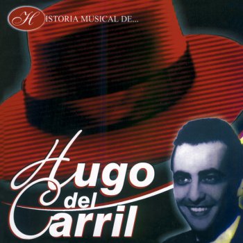 Hugo del Carril Sus Ojos Se Cerraron