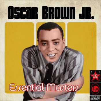 Oscar Brown, Jr. Nobody Knows You When You're Down And Out