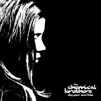 The Chemical Brothers Where Do I Begin