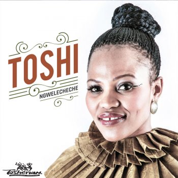 Toshi Ngwelecheche