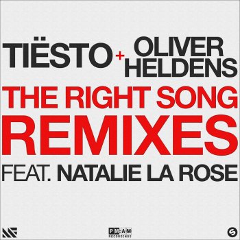 Tiësto, Oliver Heldens & Natalie La Rose The Right Song (Mike Williams Remix)