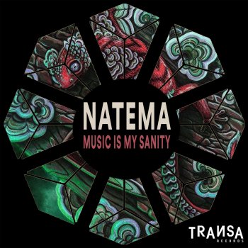 Natema Music is my Sanity (Extended Mix)
