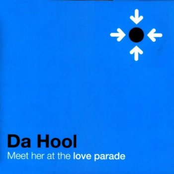 Da Hool Meet Her at the Love Parade (Airwave Remix)