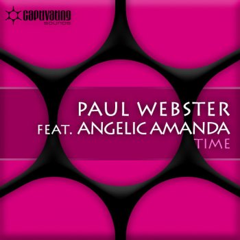 Paul Webster feat. Angelic Amanda Time - Original Mix
