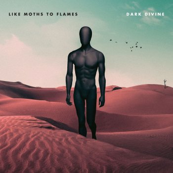 Like Moths to Flames Nowhere Left To Sink