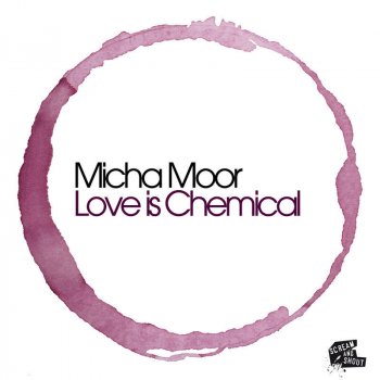 Micha Moor Love Is Chemical - John de Sohn Remix