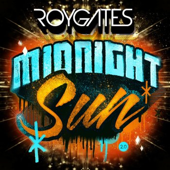 Roy Gates Midnight Sun 2.0 (Original Mix)