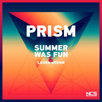Summer Was Fun feat. Laura Brehm Prism