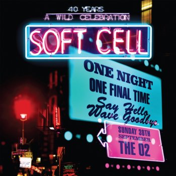 Soft Cell Tainted Love / Where Did Our Love Go (Live At The 02 Arena, London / 2018)
