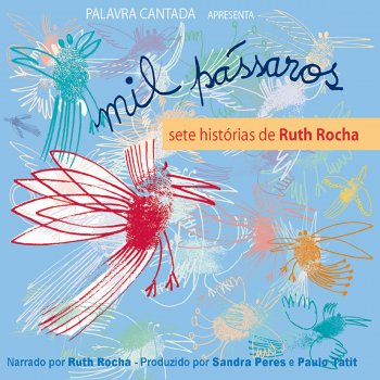 Ruth Rocha & Palavra Cantada Romeu e Julieta: História