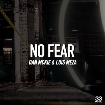 Dan McKie No Fear