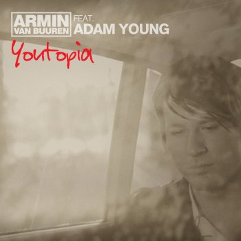Armin van Buuren Youtopia (Radio Edit)