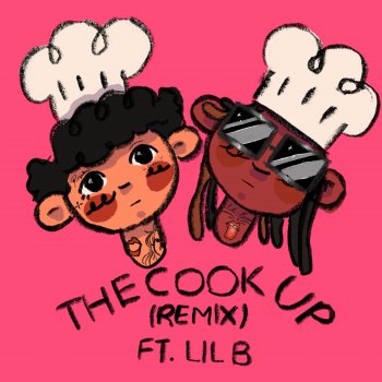 Russell THE COOK UP (BASED REMIX) [feat. Lil B]