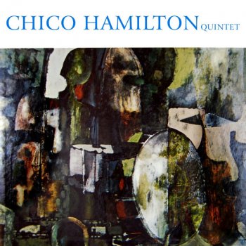 Chico Hamilton Quintet Satin Doll