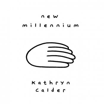 Kathryn Calder New Millennium