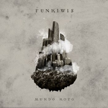 Funkiwis feat. Alex Terranegra Un Día Cualquiera