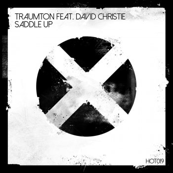Traumton feat. David Christie Saddle Up - Original Mix