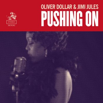 Oliver Dollar feat. Jimi Jules Pushing On - Extended Mix