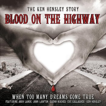 Ken Hensley Blood on the Highway