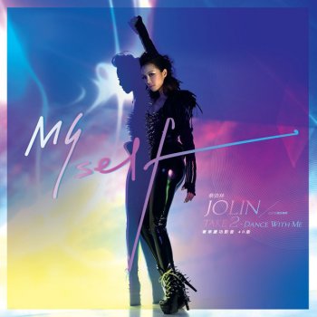 Jolin Tsai Myself - 5 In 1 Mashup [Remix]