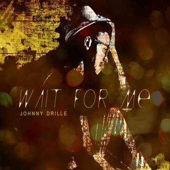 Johnny Drille Wait for Me