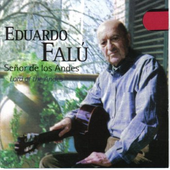 Eduardo Falú Señor de los Andes