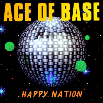 Ace of Base Happy Nation (12" version)