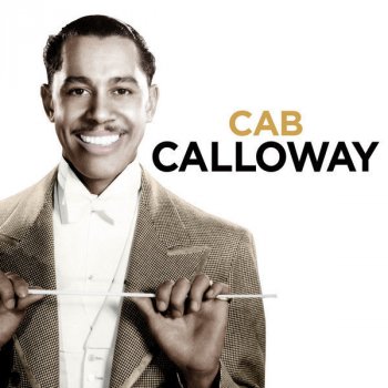 Cab Calloway Hep Cat’s Love Song