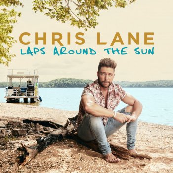 Chris Lane Life Goes On