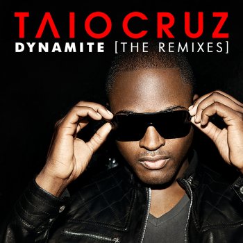 Taio Cruz Dynamite - Stonebridge Remix Radio Edit