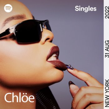 Chlöe Freak Like Me - Spotify Singles