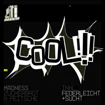 Mädness Cool (Coolege Schnürschuh Remix)