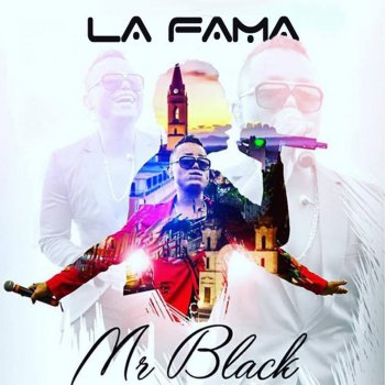 Mr. Black La Fama
