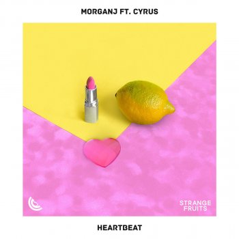 MorganJ feat. Cyrus Heartbeat