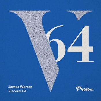 James Warren Visceral 064 - Part 2