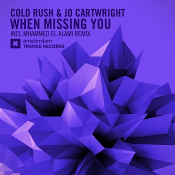 Cold Rush feat. Jo Cartwright When Missing You - Original Mix