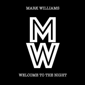 Mark Williams Life We Livin'