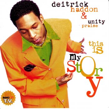 Deitrick Haddon & Unity Praise Story #3: The Difference